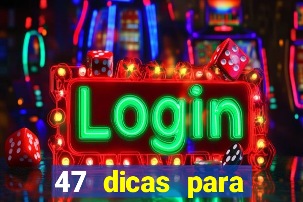 47 dicas para ganhar na mega-sena pdf